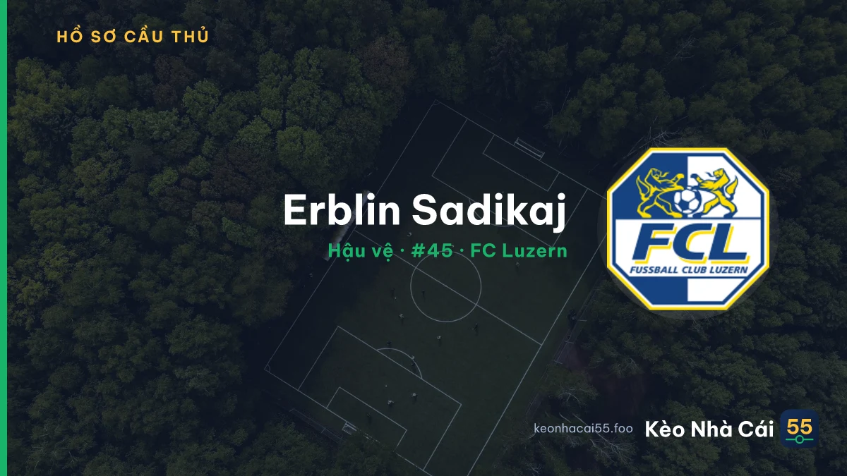 Erblin Sadikaj — FC Luzern