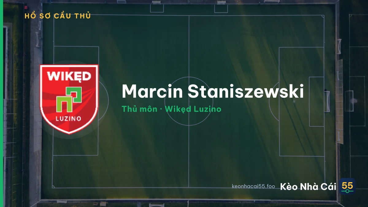 Marcin Staniszewski — Wikęd Luzino