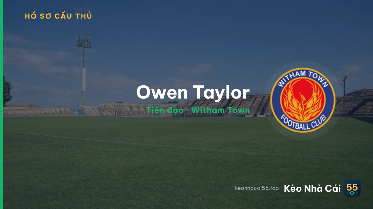 Owen Taylor — Witham Town