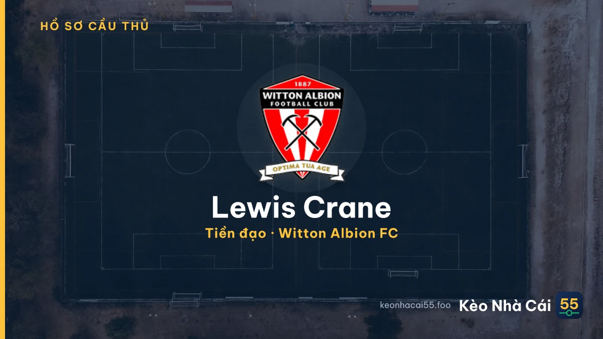 Lewis Crane — Witton Albion FC