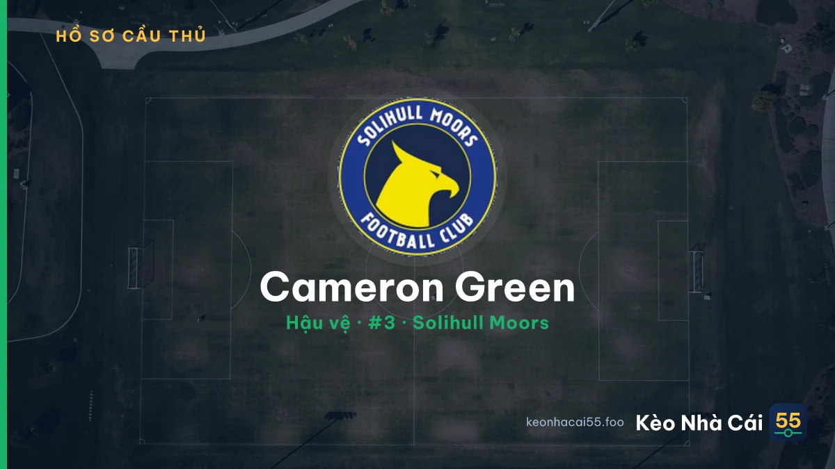 Cameron Green — Solihull Moors