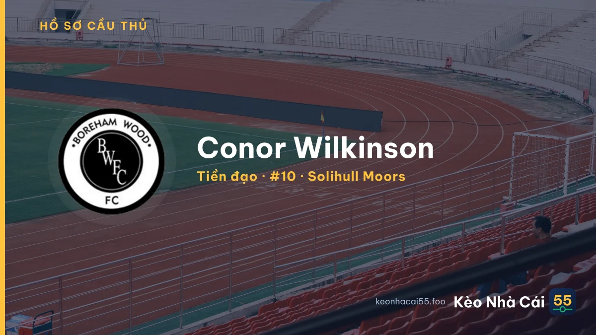 Conor Wilkinson — Solihull Moors