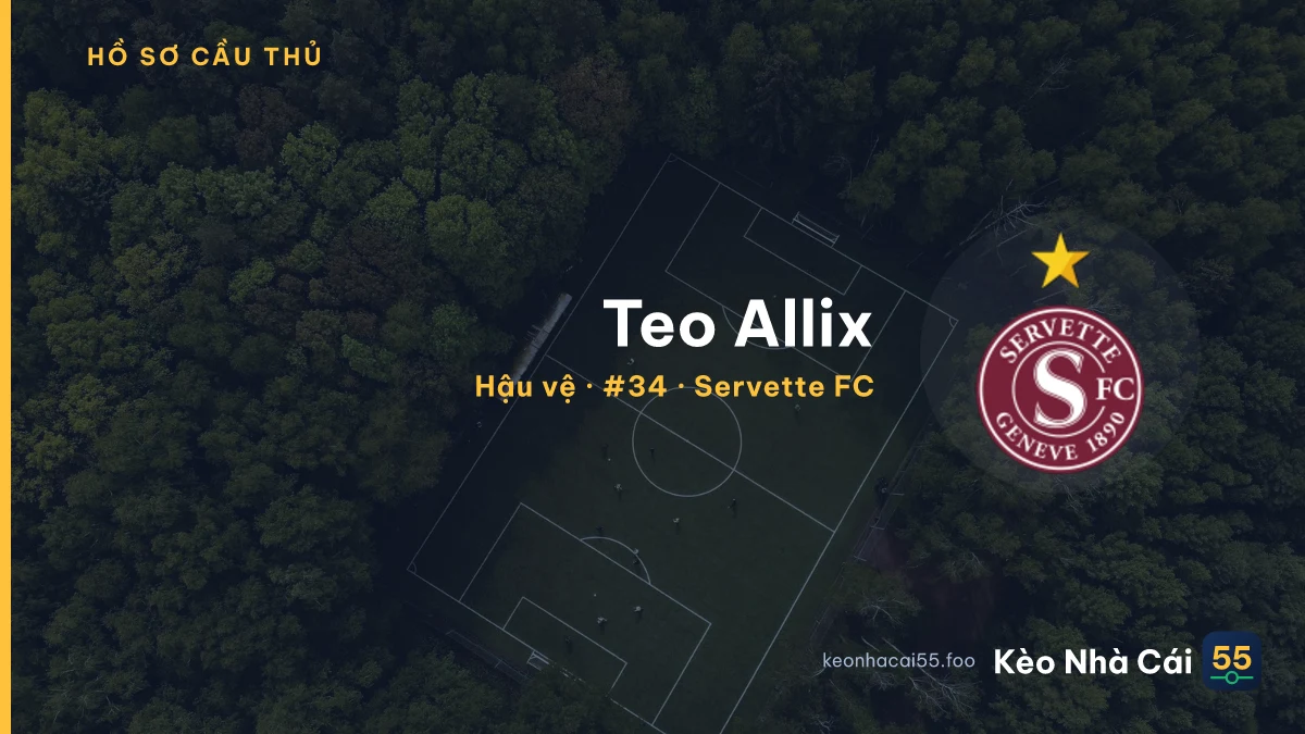 Teo Allix — Servette FC