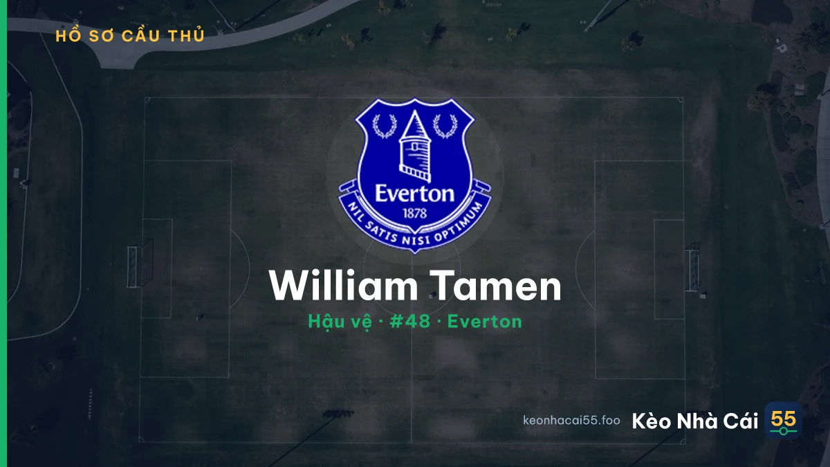 William Tamen — Everton