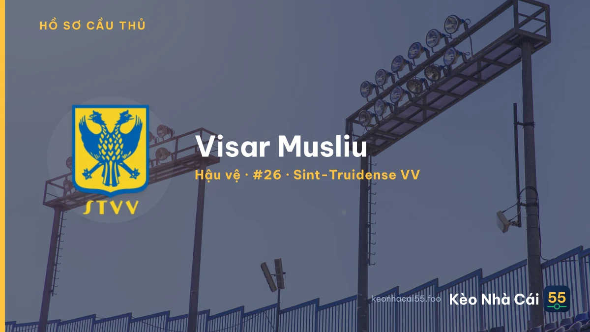 Visar Musliu — Sint-Truidense VV