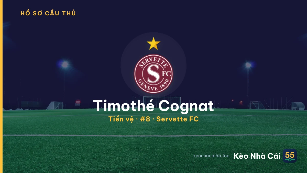 Timothé Cognat — Servette FC