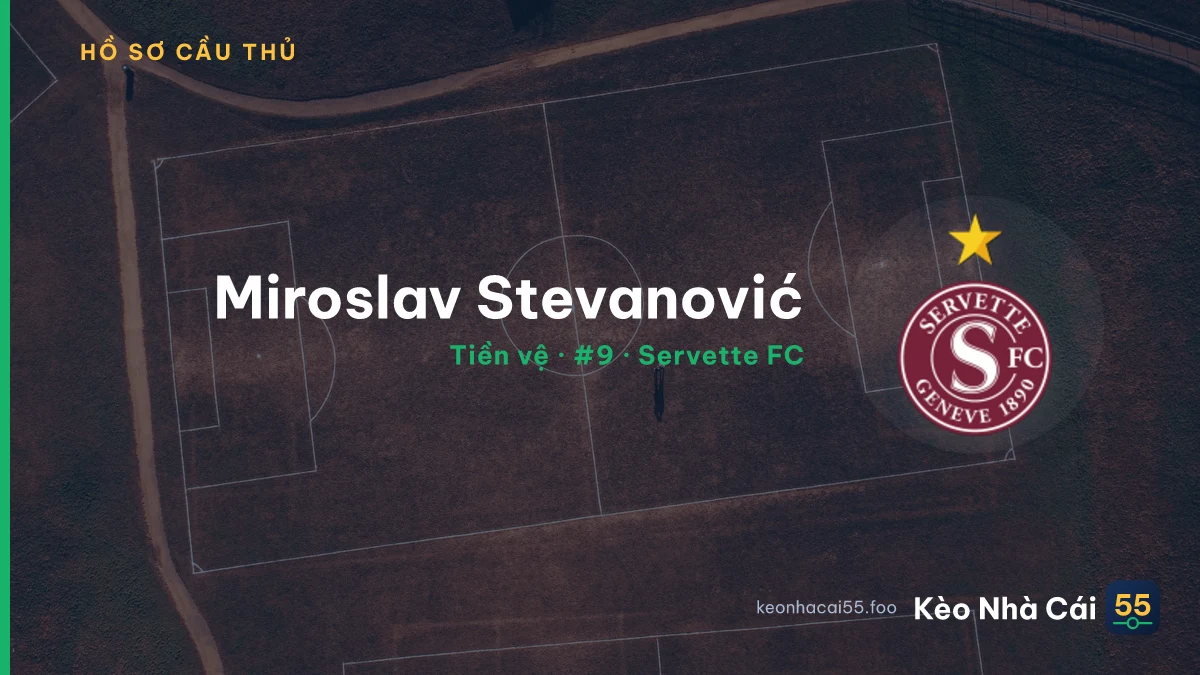 Miroslav Stevanović — Servette FC
