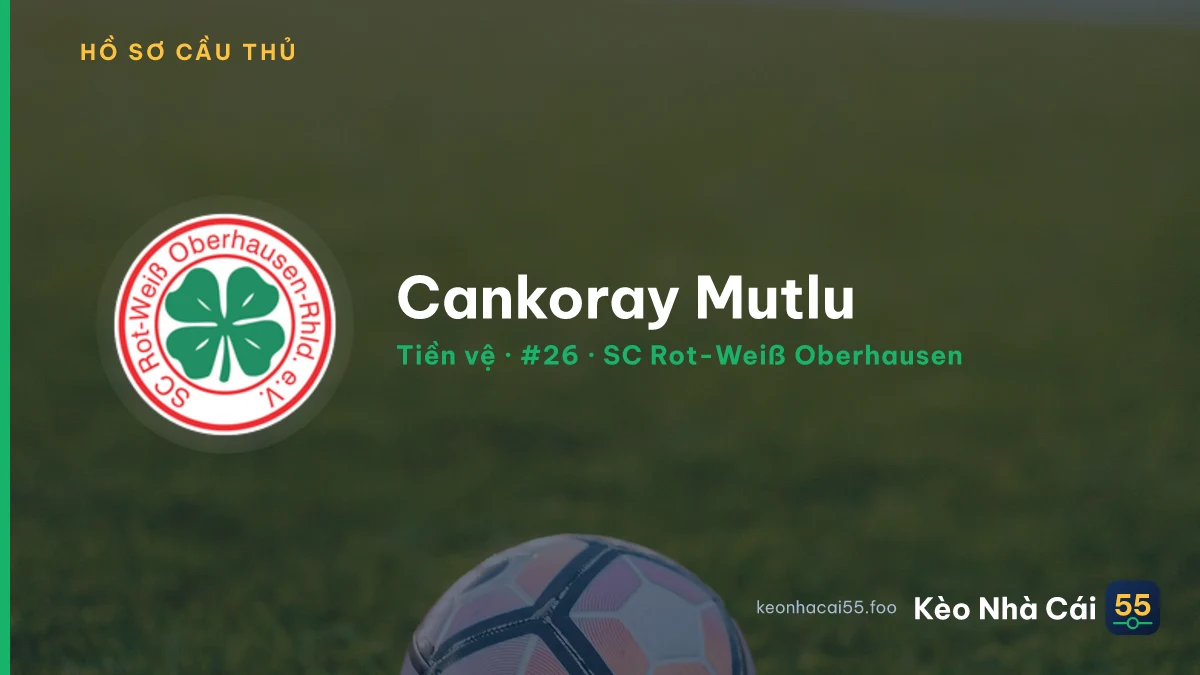 Cankoray Mutlu — SC Rot-Weiß Oberhausen