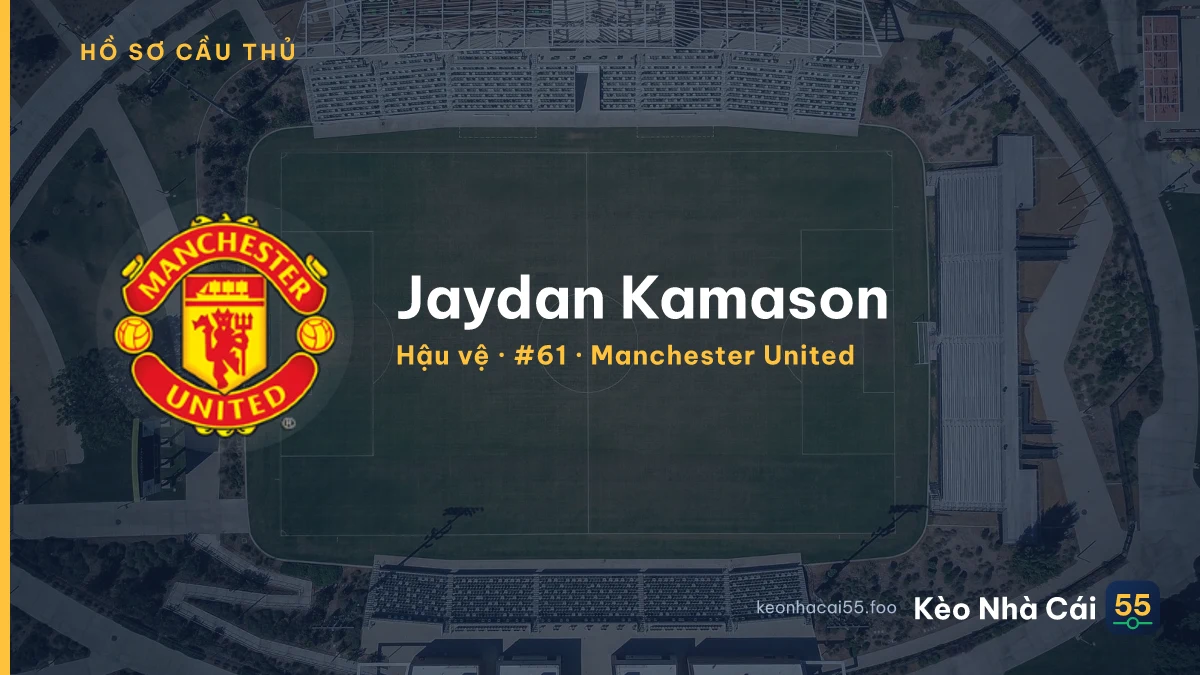 Jaydan Kamason — Manchester United