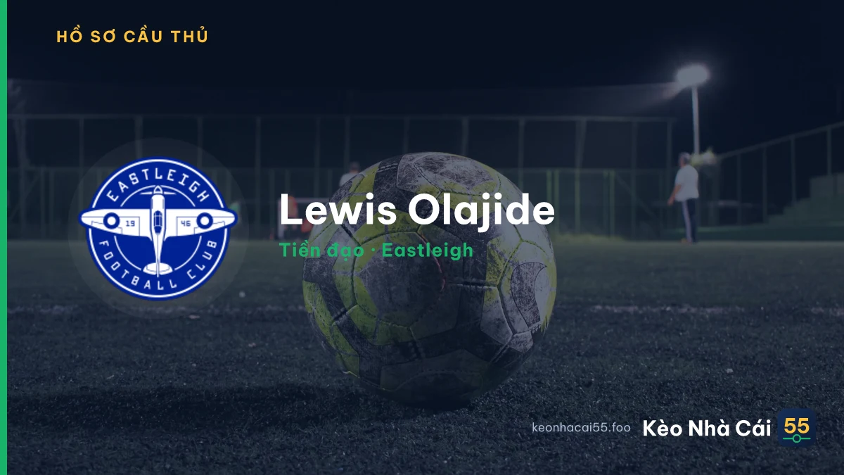 Lewis Olajide — Eastleigh