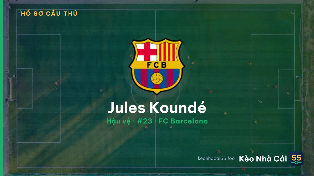 Jules Koundé — FC Barcelona