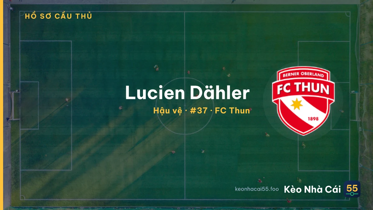 Lucien Dähler — FC Thun