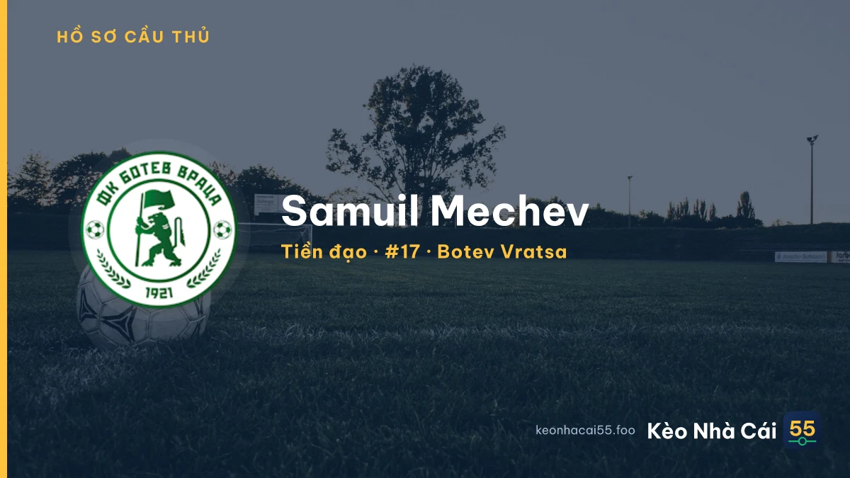 Samuil Mechev — Botev Vratsa