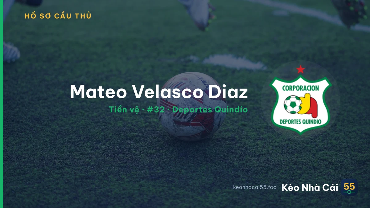 Mateo Velasco Diaz — Deportes Quindío