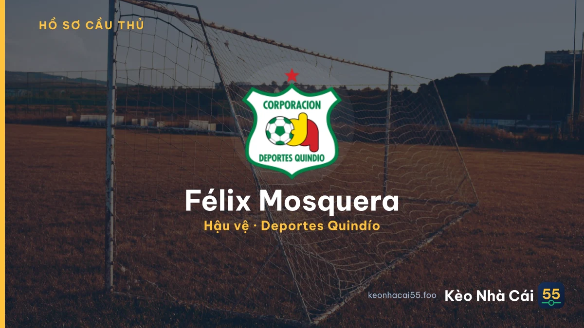 Félix Mosquera — Deportes Quindío