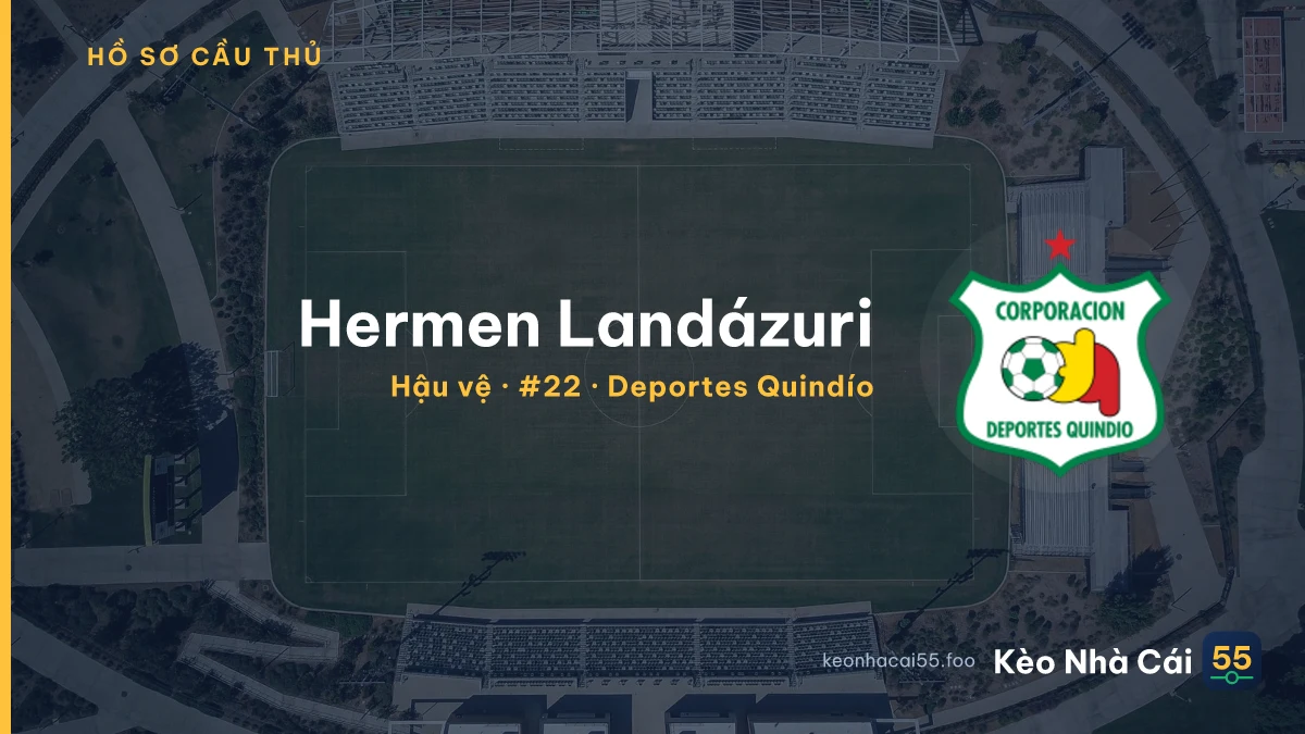 Hermen Landázuri — Deportes Quindío