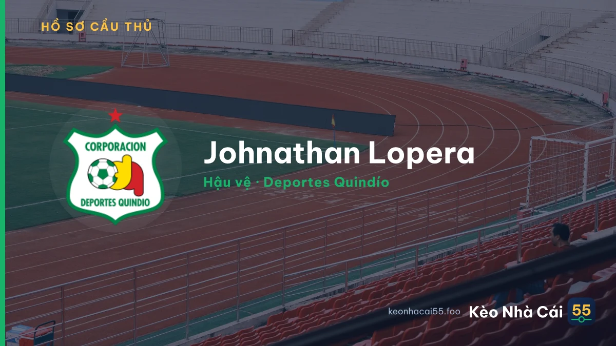 Johnathan Lopera — Deportes Quindío