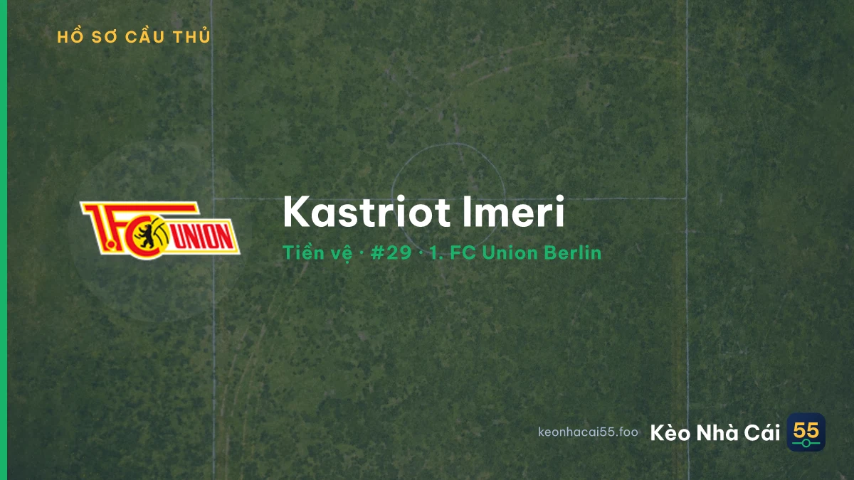 Kastriot Imeri — 1. FC Union Berlin