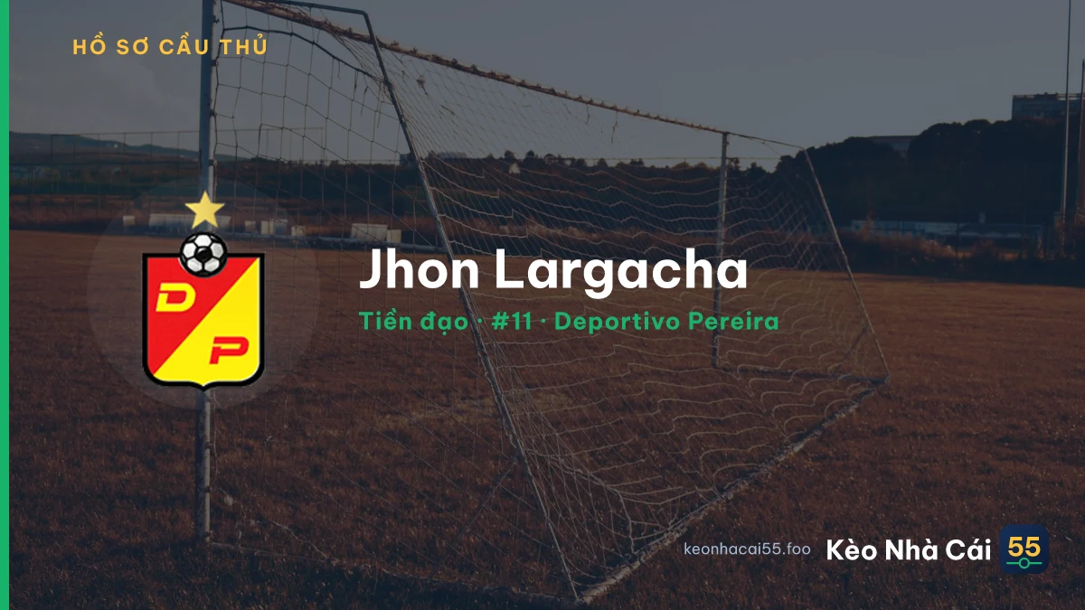 Jhon Largacha — Deportivo Pereira