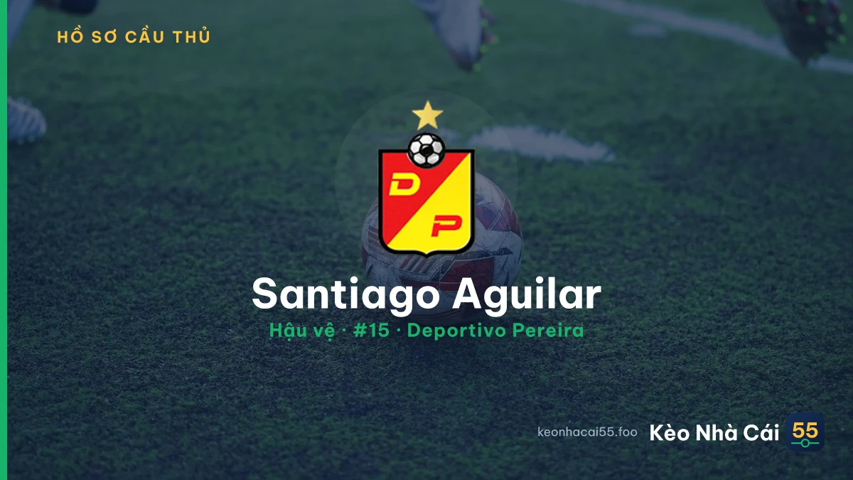 Santiago Aguilar — Deportivo Pereira
