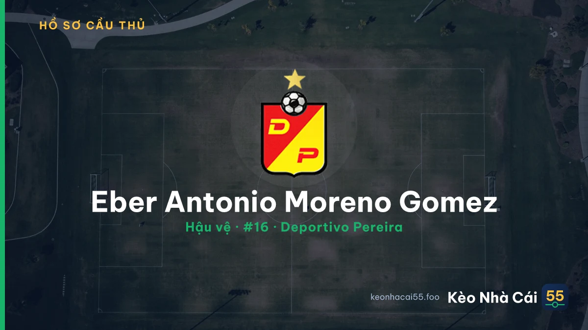 Eber Antonio Moreno Gomez — Deportivo Pereira