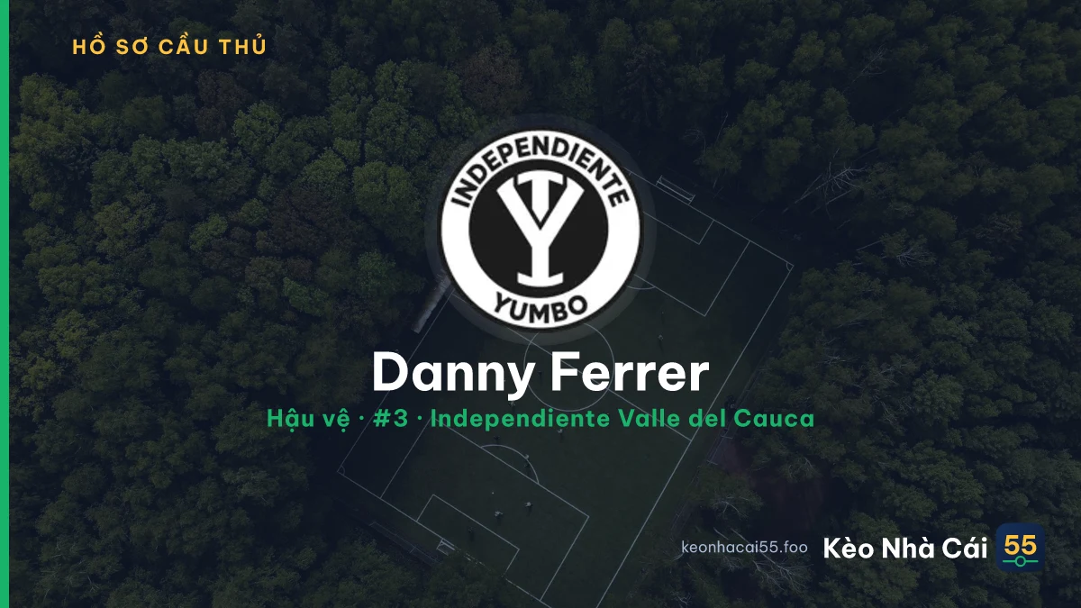 Danny Ferrer — Independiente Valle del Cauca