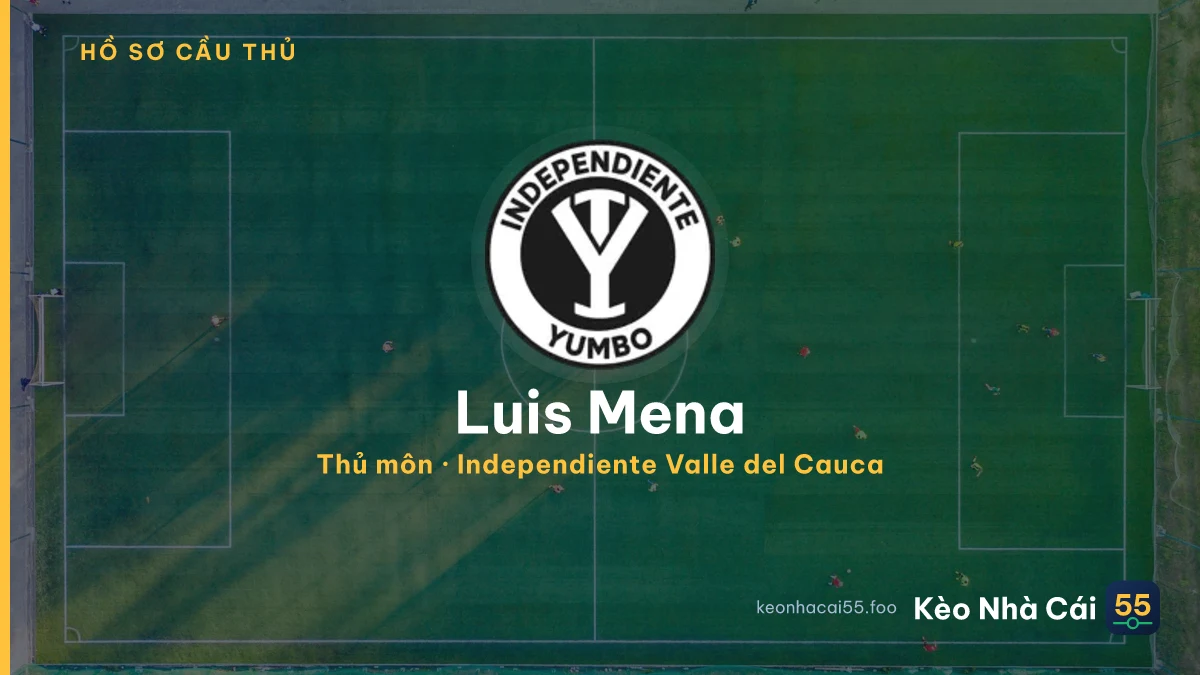 Luis Mena — Independiente Valle del Cauca