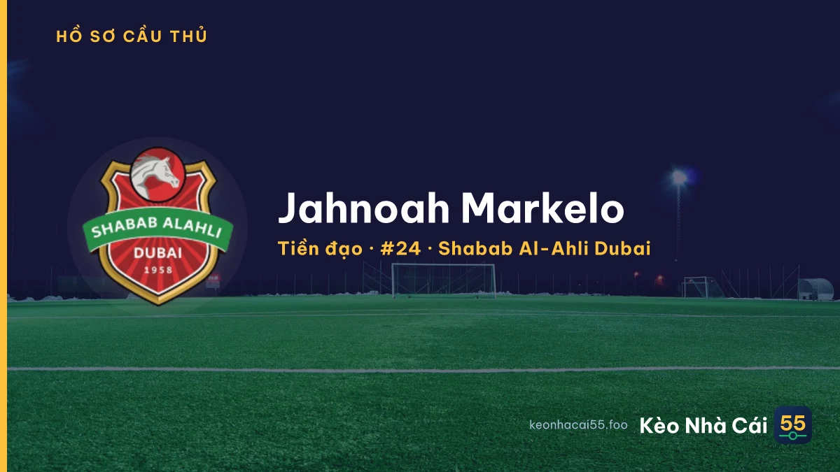 Jahnoah Markelo — Shabab Al-Ahli Dubai