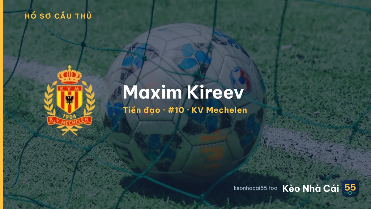 Maxim Kireev — KV Mechelen