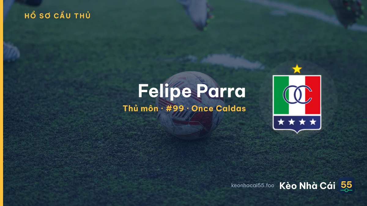 Felipe Parra — Once Caldas