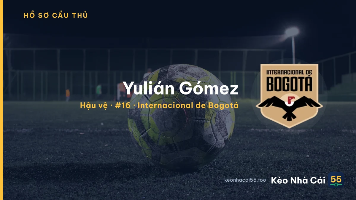 Yulián Gómez — Internacional de Bogotá