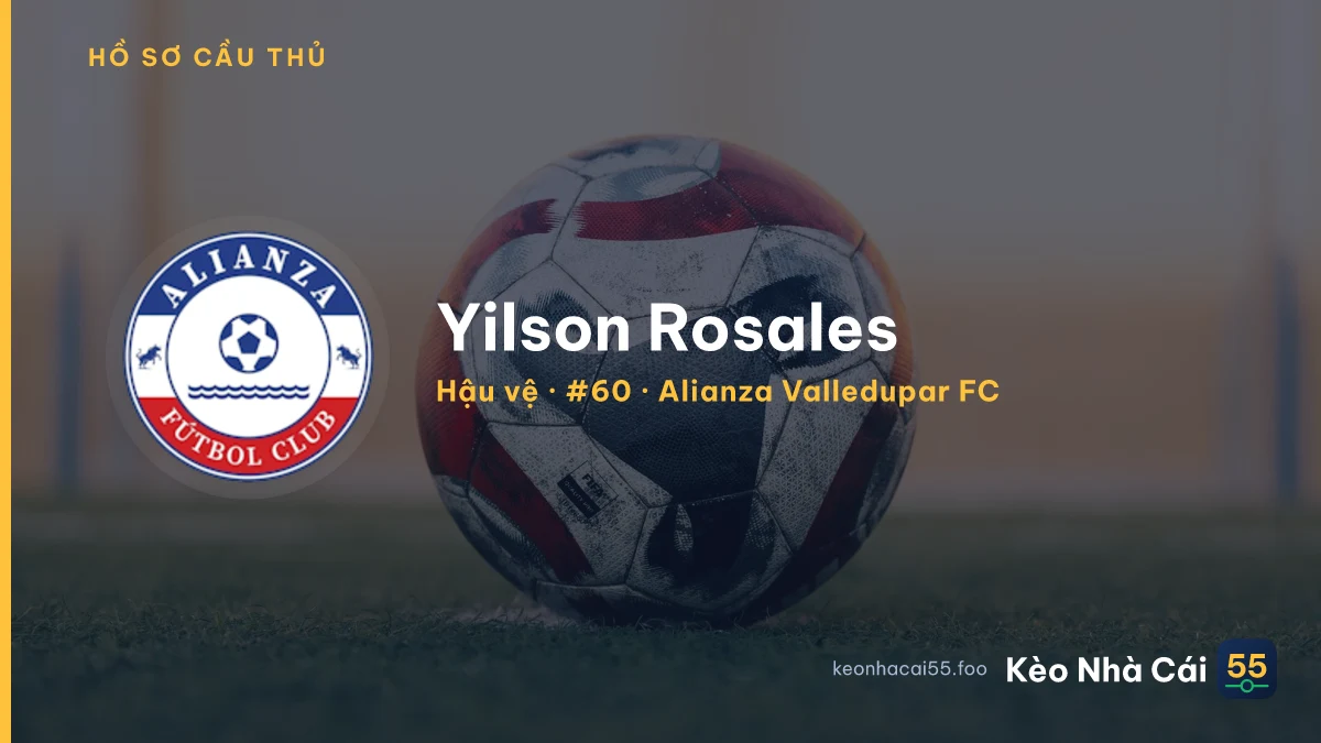 Yilson Rosales — Alianza Valledupar FC