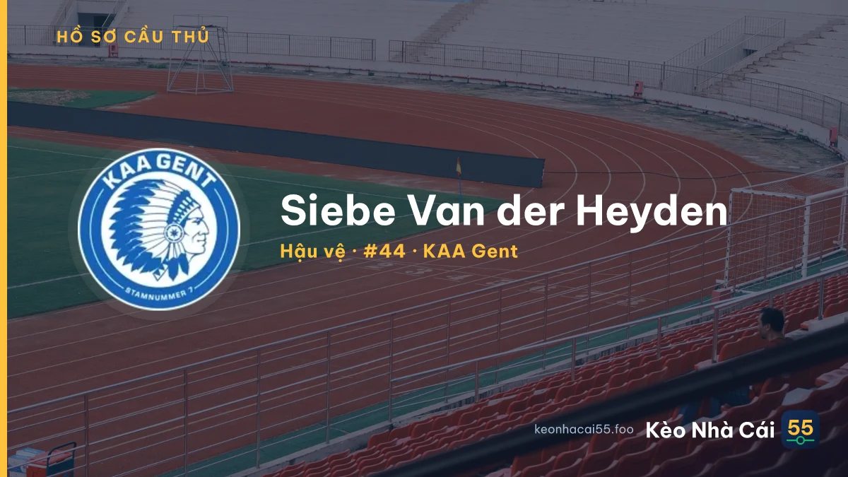 Siebe Van der Heyden — KAA Gent