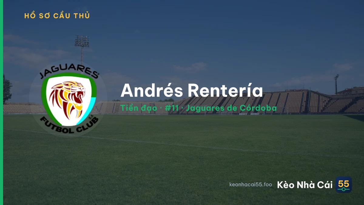 Andrés Rentería — Jaguares de Córdoba