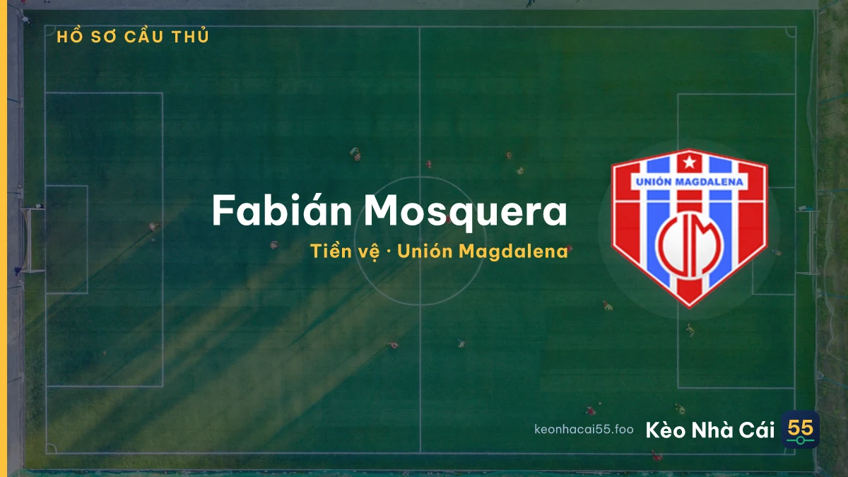 Fabián Mosquera — Unión Magdalena