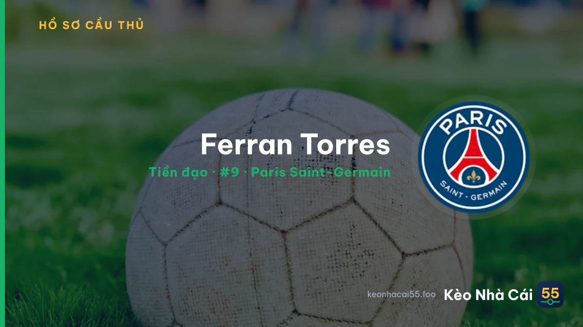 Ferran Torres — Paris Saint-Germain