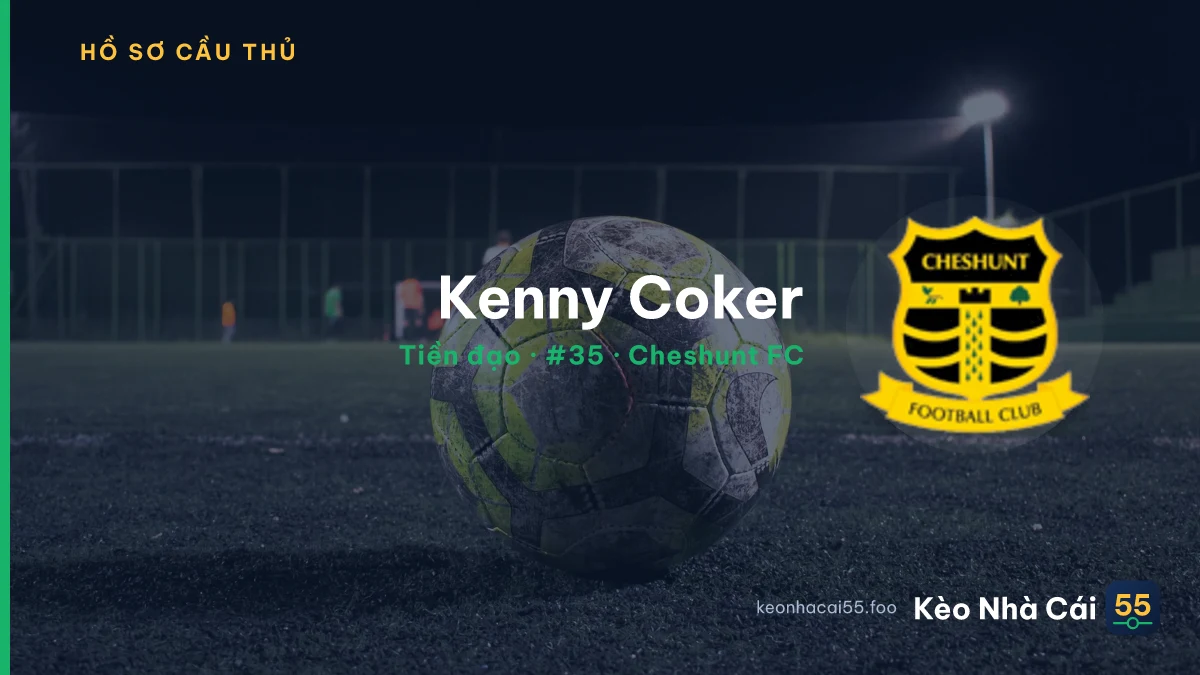 Kenny Coker — Cheshunt FC