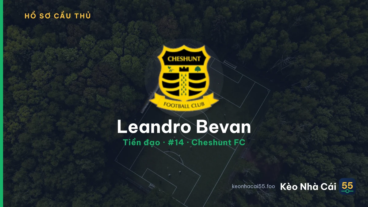 Leandro Bevan — Cheshunt FC