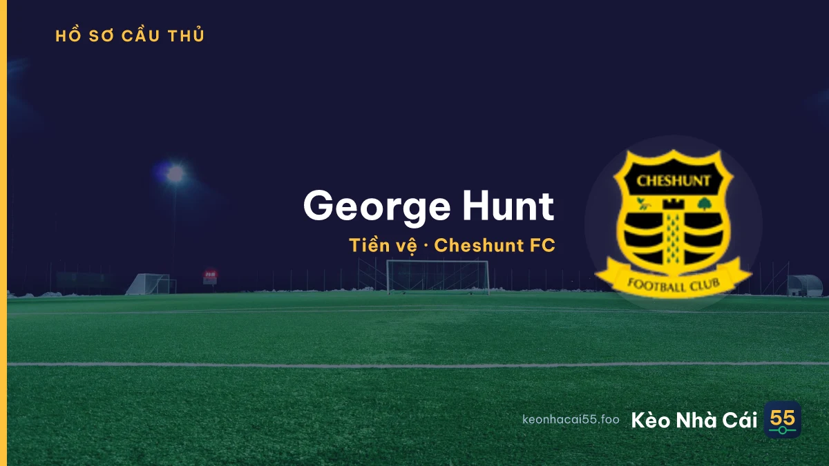 George Hunt — Cheshunt FC