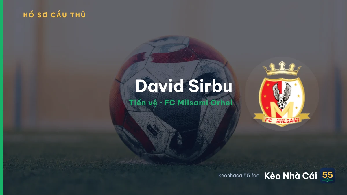 David Sirbu — FC Milsami Orhei