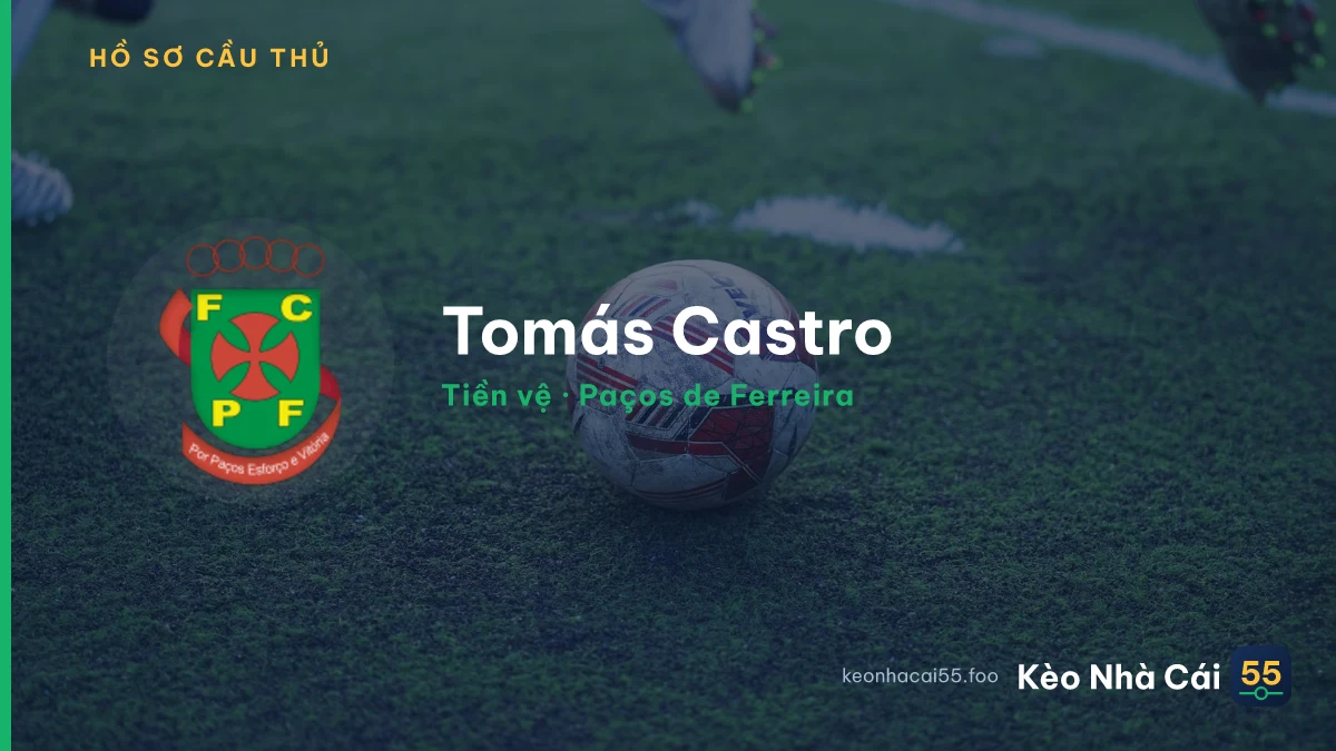 Tomás Castro — Paços de Ferreira