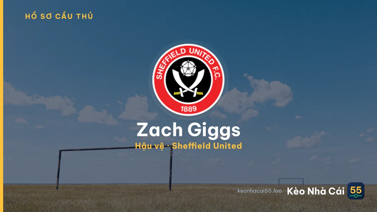 Zach Giggs — Sheffield United