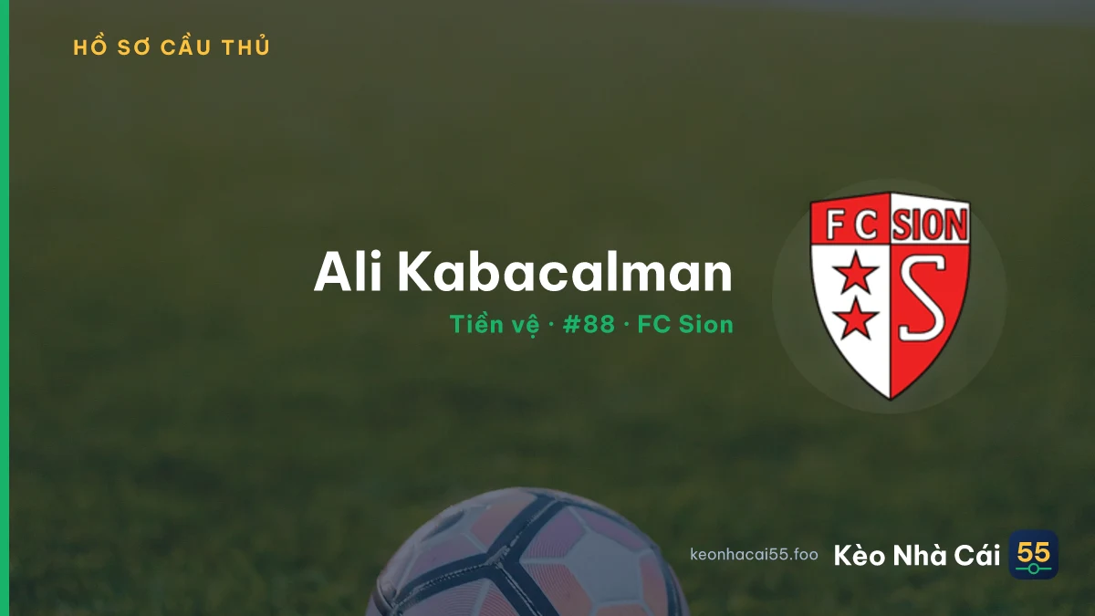 Ali Kabacalman — FC Sion
