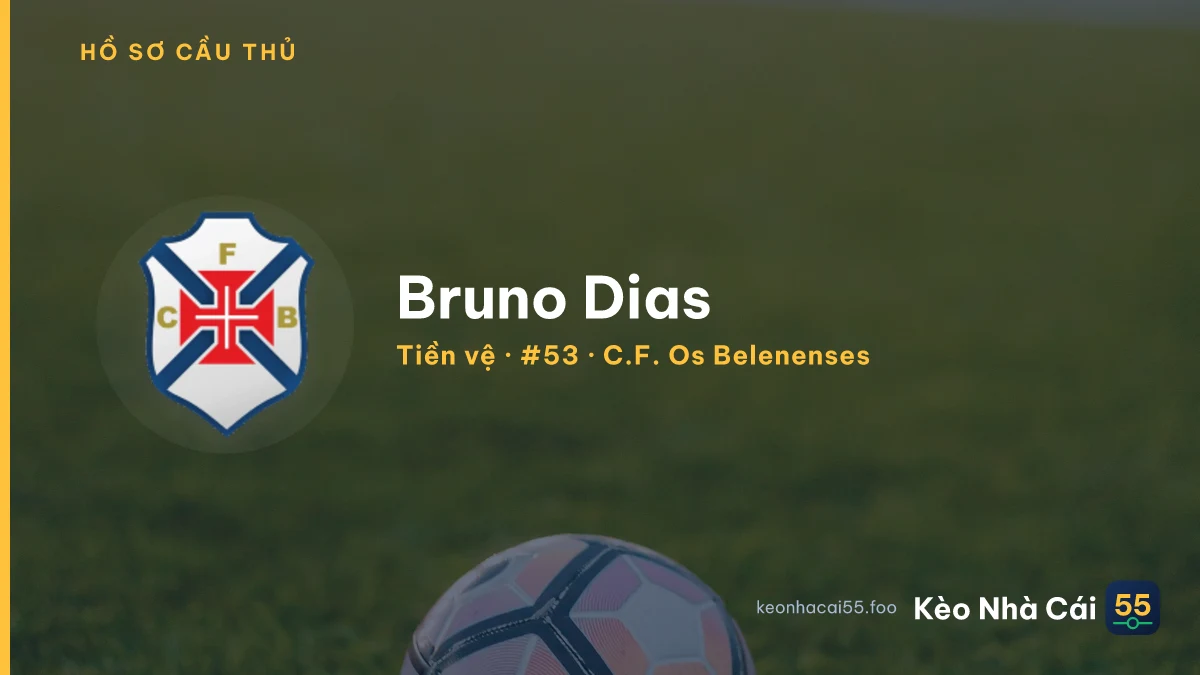 Bruno Dias — C.F. Os Belenenses