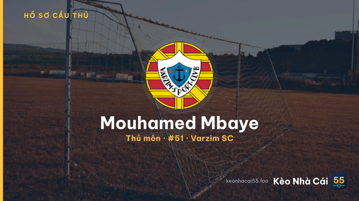 Mouhamed Mbaye — Varzim SC