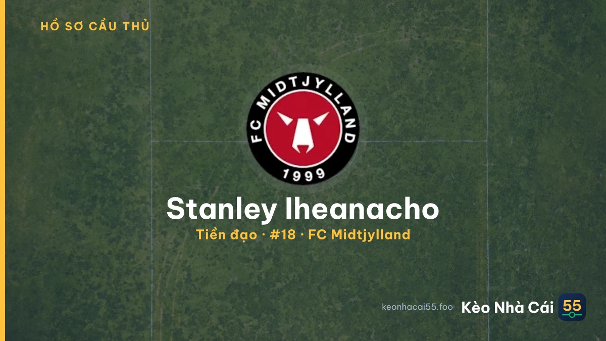 Stanley Iheanacho — FC Midtjylland