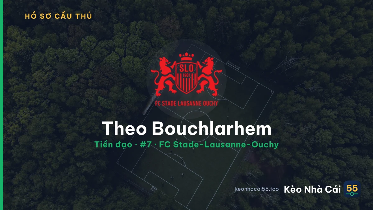 Theo Bouchlarhem — FC Stade-Lausanne-Ouchy