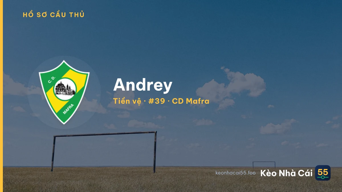 Andrey — CD Mafra