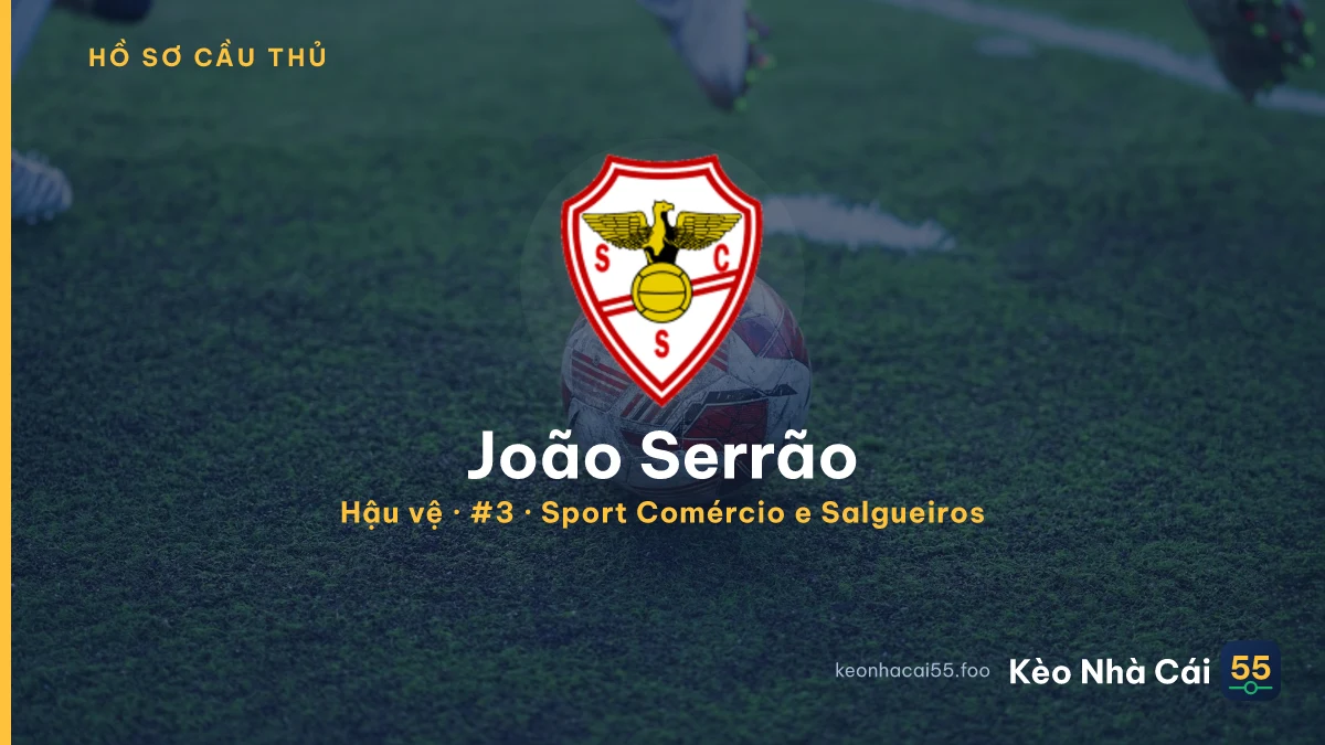 João Serrão — Sport Comércio e Salgueiros