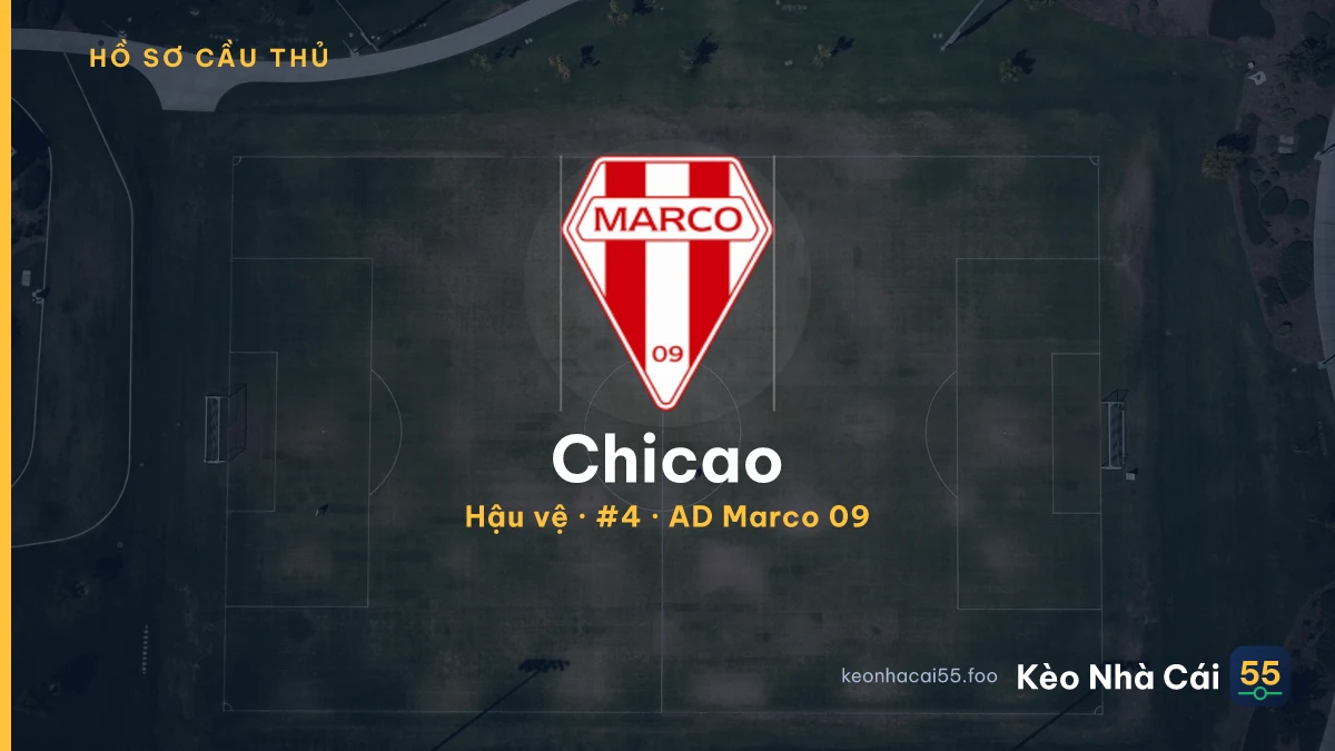 Chicao — AD Marco 09